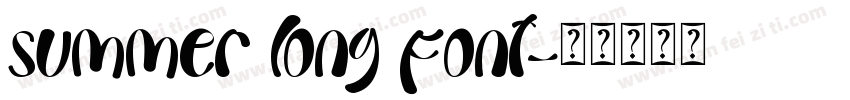 summer long font字体转换